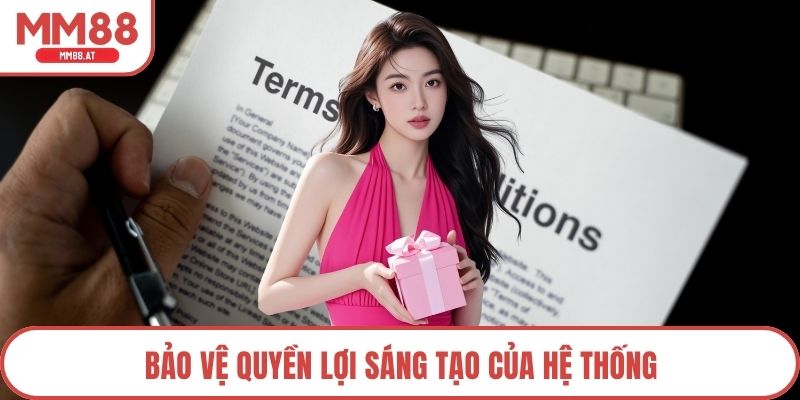 Bảo vệ quyền lợi sáng tạo của hệ thống